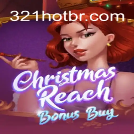 Discover the Thrills of ChristmasReachBonusBuy at 321hot Cassino